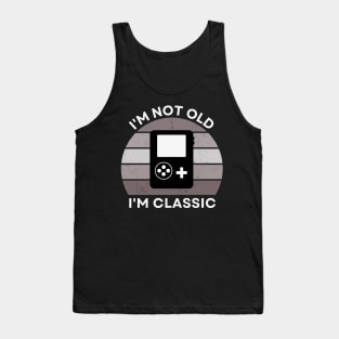 I'm not old, I'm Classic | Handheld Console | Retro Hardware | Vintage Sunset | Grayscale | '80s '90s Video Gaming Tank Top